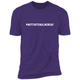 Motivational Tees: Motivational Monday Premium Short Sleeve Tee (Closeout)