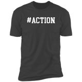 Motivational Tees: ACTION Premium Short Sleeve Tee (Closeout)