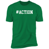 Motivational Tees: ACTION Premium Short Sleeve Tee (Closeout)