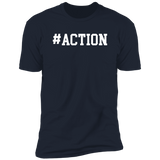 Motivational Tees: ACTION Premium Short Sleeve Tee (Closeout)