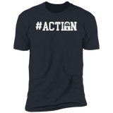 Inspired Homes, LLC Motivational #Action Premium Short Sleeve T-Shirt