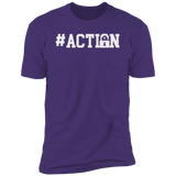 Inspired Homes, LLC Motivational #Action Premium Short Sleeve T-Shirt