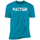 Inspired Homes, LLC Motivational #Action Premium Short Sleeve T-Shirt